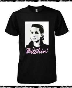 Stranger Things Eleven Bitchin T Shirt