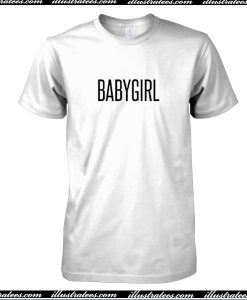 Babygirl T-Shirt