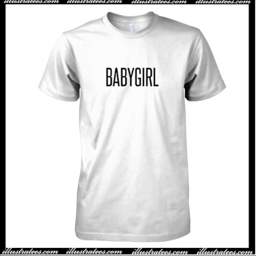 Babygirl T-Shirt