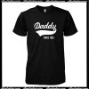 Daddy Since 1995 T-Shirt
