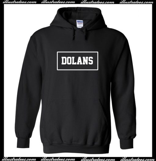 Dolans Hoodie