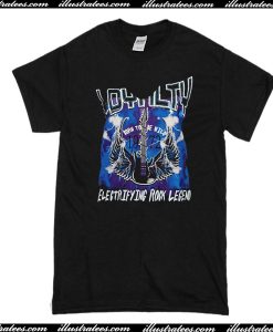 Loyalty Wild Rock T-Shirt