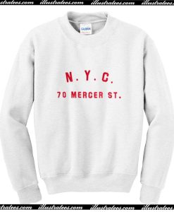 NYC 70 Mercer St Sweatshirt