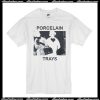 Porcelain Trays T Shirt