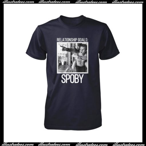 Relationship Goals Spoby T Shirt