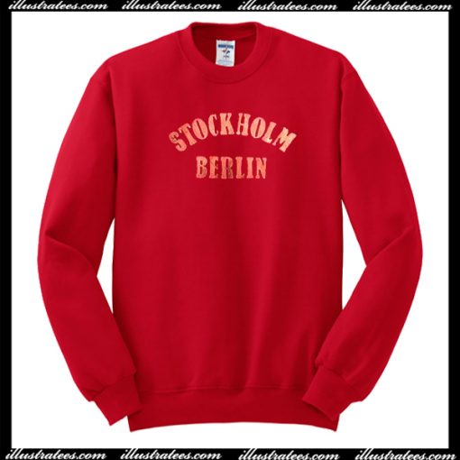 Stockholm Berlin Sweatshirt