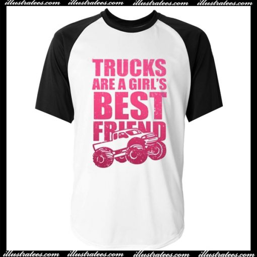 Trucks Are A Girls Best Friend Baseball Shirt