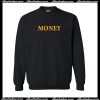 money sweatshirt