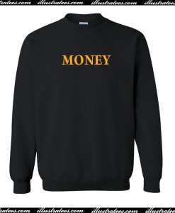 money sweatshirt