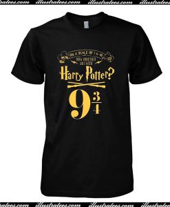 An A Scale Of 1 to 10 How Obsessed Am I With Harry Potter T-Shirt