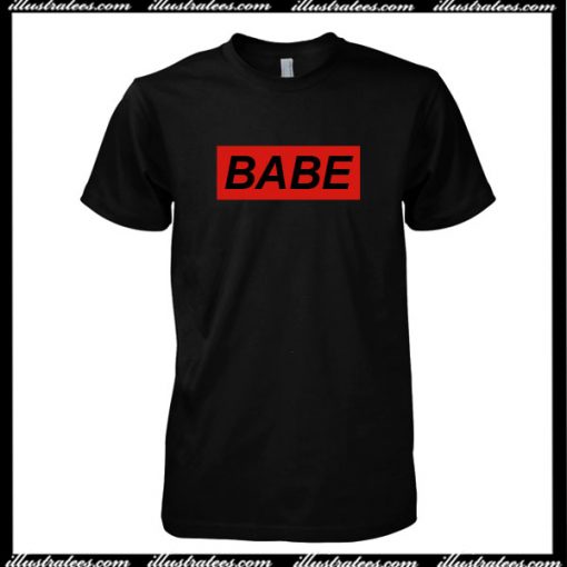 BABE T-Shirt