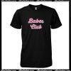 Babes Club T-Shirt