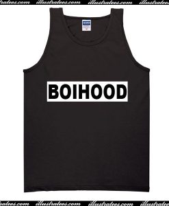 Boihood Tank Top