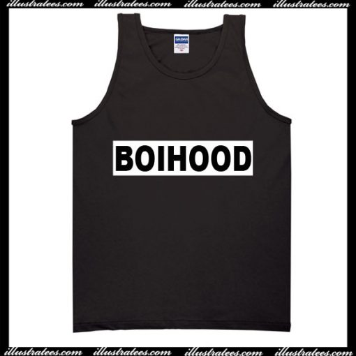 Boihood Tank Top