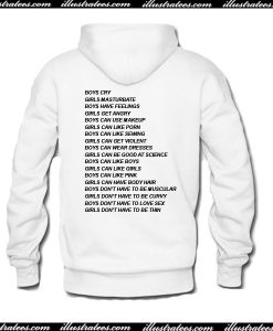 Boys Cry Girls Masturbate Boys Have Feelings Hoodie Back