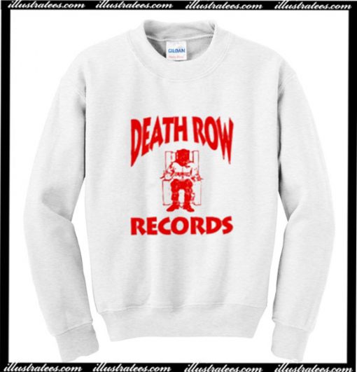 Death Row Records Sweatshirt