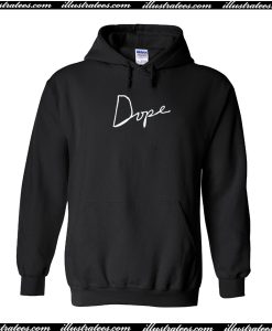 Dope Hoodie