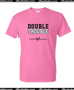 Double Trouble T-Shirt