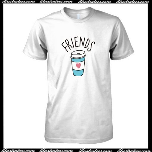 Friends Coffee T-Shirt