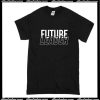 Future Leader T-Shirt