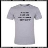 If It's A Love Like Cory And Topanga I Don't Want It T-Shirt