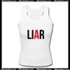 Liar Tank Top