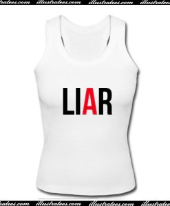 Liar Tank Top