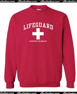 Lifeguard Huntington Beach Sweatshirt