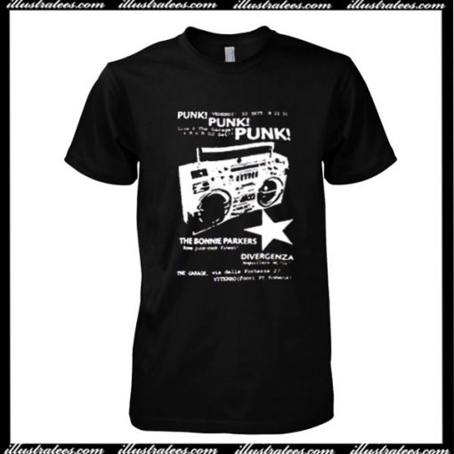 Punk The Bonnie Parker's T-Shirt