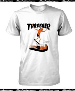 Thrasher On You Surf T-Shirt