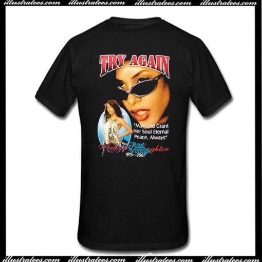 Try Again Aaliyah Haughton T-Shirt