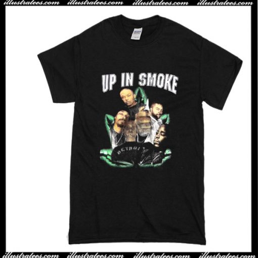 Up in Smoke T-Shirt