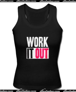 Work it out Tank Top