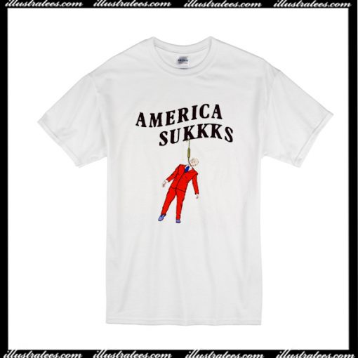 America Sukkks T-Shirt