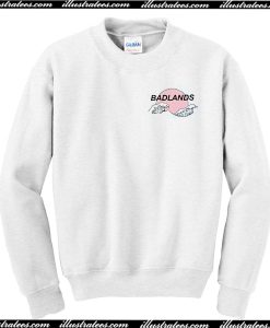 Badlands Sweatshirt