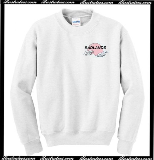 Badlands Sweatshirt