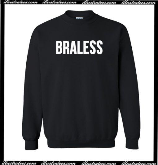 Braless Sweatshirt