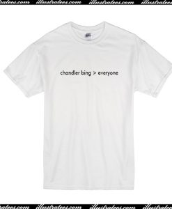 Chandler Bing Everyone T-Shirt