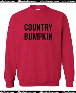 Country Bumpkin Sweatshirt