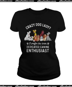 Crazy Dog Lady T-Shirt