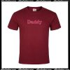 Daddy T-Shirt