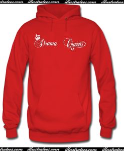 Drama Queen Hoodie