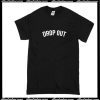 Drop Out T-Shirt