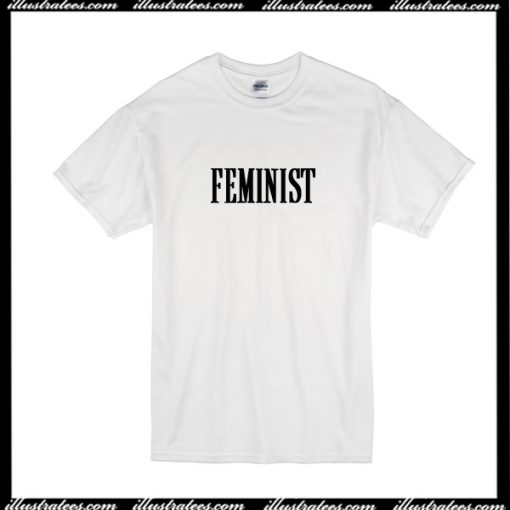 Feminist T-Shirt