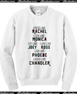 Friends TV Show Sweatshirt