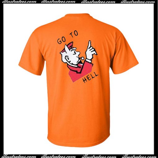 Go To Hell T-Shirt Back