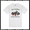 Just A Woman Who Loves Motorcycles T-Shirt