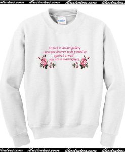 Let’s Fuck In An Art Gallery Sweatshirt