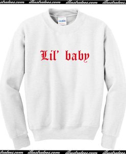 Lil Baby Sweatshirt