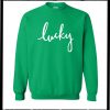 Lucky Sweatshirt